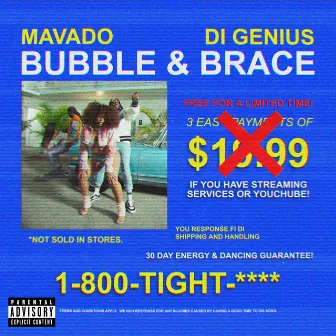 Bubble & Brace by Di Genius