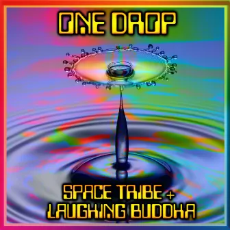 One Drop by Laughing Buddha