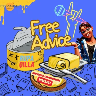 Free Advice by Sivaraj Chandran