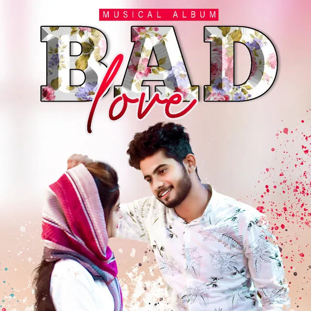 Bad Love - From "Ee Raavin Chelullolu"