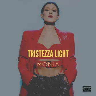 Tristezza Light by MONIA