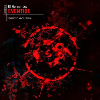 Eventide (Harmonic Wave Remix) by RJ Hernandez