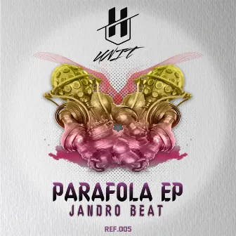 Parafola EP by Jandro Beat