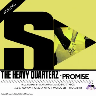 Promise by The Heavy Quarterz