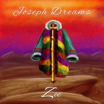 Joseph Dreams by Zee