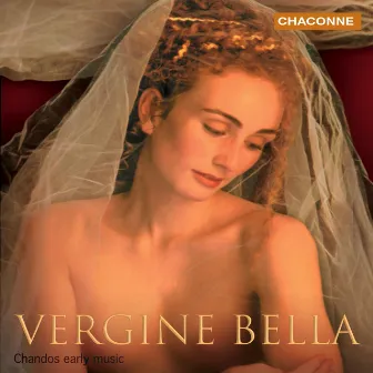 Vergine bella - Italian Renaissance Music by Jonathan Arnold