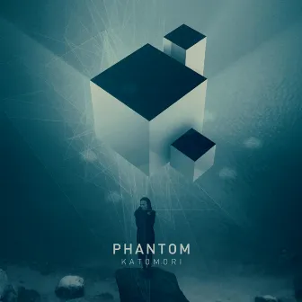 Phantom by KATOMORI