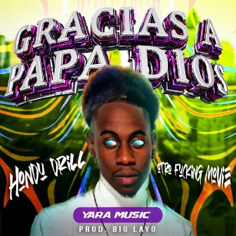 Gracias a Papá Dios by YaraMusic