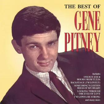 The Best Of Gene Pitney by Gene Pitney