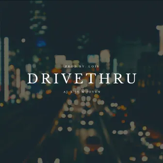 Drivethru by JV