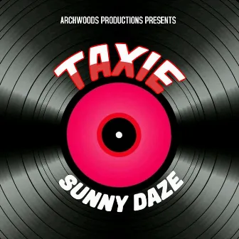 Sunny Daze by Taxie