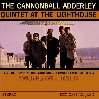 At The Lighthouse by The Cannonball Adderley Quintet