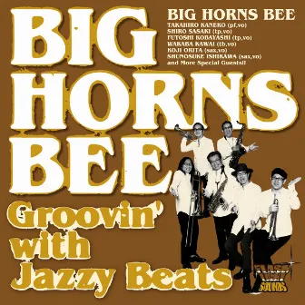 Groovin' with Jazzy Beats by Big Horns Bee