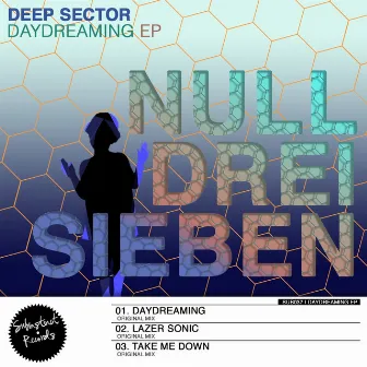 Daydreaming EP by Deep Sector