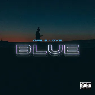 Girls Love Blue by Sir Jon Lee