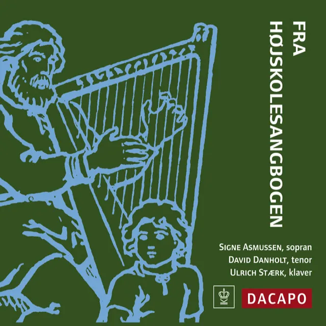 Fra Hojskolesangbogen (Danish Folk Songs)