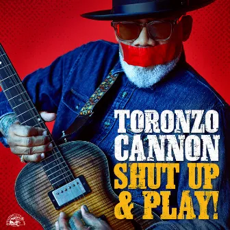 Shut Up & Play! by Toronzo Cannon