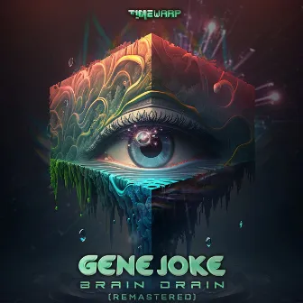 Brain Drain (2023 Remastered) by Genejoke