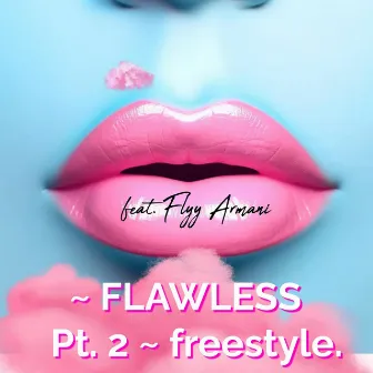 ~ FLAWLESS Pt. 2 ~ freestyle. by Gucci BOY