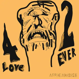 4Love 2Ever by Africanoise