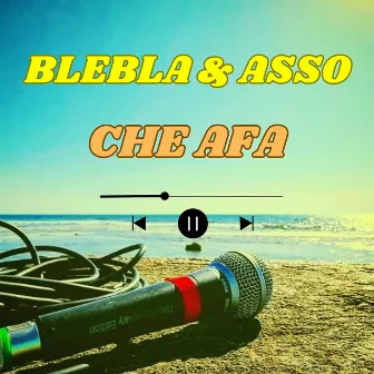 CHE AFA by Asso