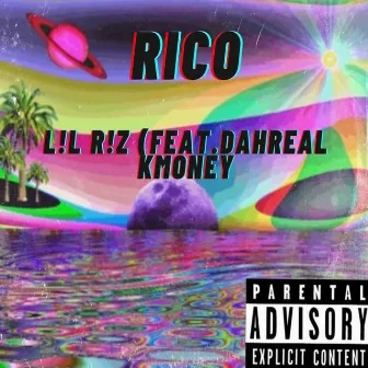 Rico by L!L R!Z