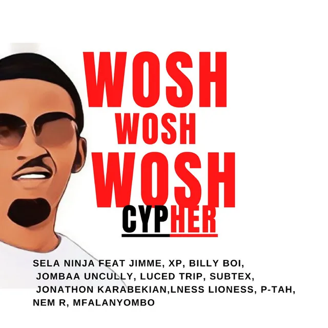 Wosh Wosh Wosh Cypher