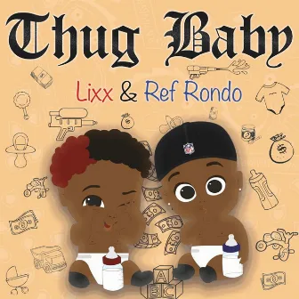 Thug Baby by Lixx