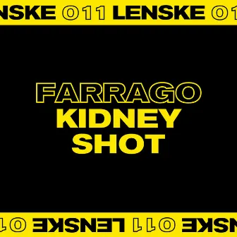 Kidney Shot EP by Farrago