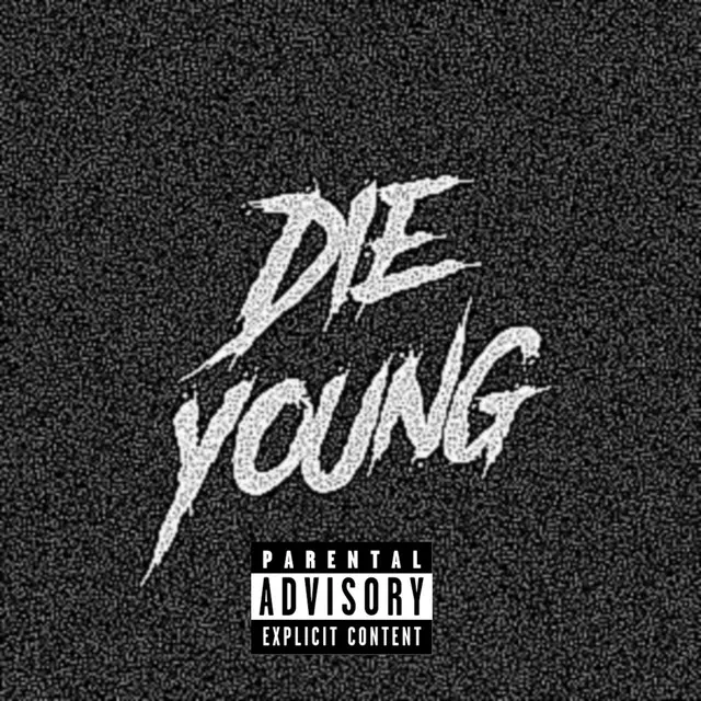 Die Young