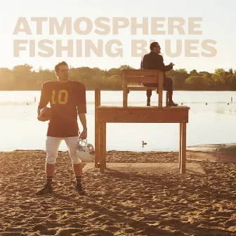 Fishing Blues (Instrumental Version) by Atmosphere