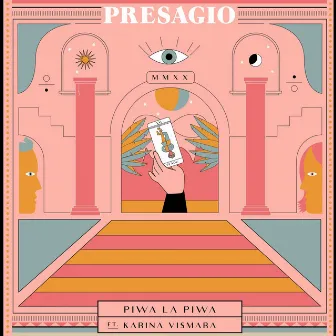 Presagio by Piwa La Piwa