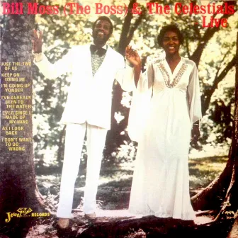 Live by Bill Moss & The Celestials