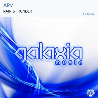 Rain & Thunder by ARV