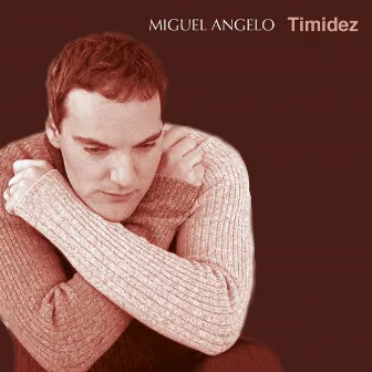 Timidez by Miguel Angelo