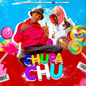 Chupa Chu by Portusclan El Tigre