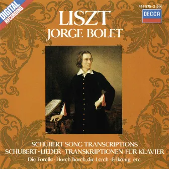 Liszt: Piano Works Vol. 2 - Schubert Song Transcriptions by Jorge Bolet