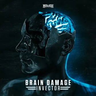 Brain Damage by Invector