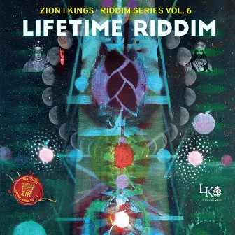 Lifetime Riddim by Zion I Kings