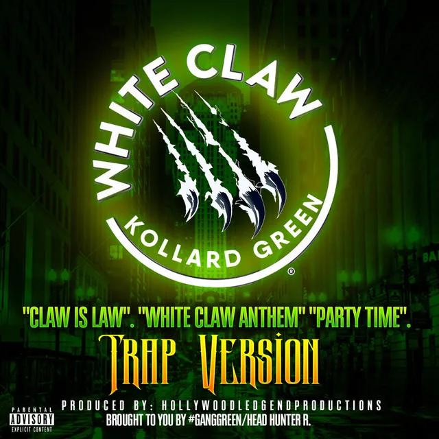 White Claw - Trap Version