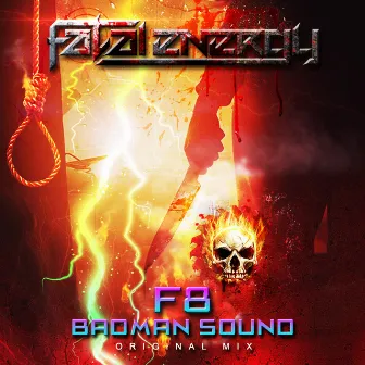 Badman Sound by F8