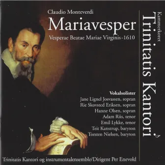 Claudio Monteverdi: Mariavesper by Adam Riis