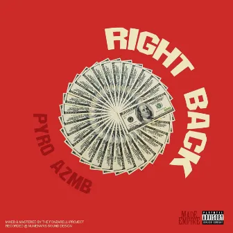 Right Back by Pyro AZMB