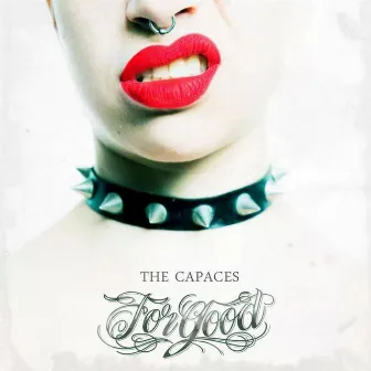 For Good by The Capaces