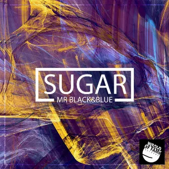 Sugar by Mr. Black & Blue