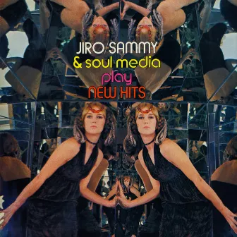 Jiro / Sammy & Soul Media Play New Hits by Unknown Artist