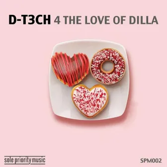 4 Tha Luv Of Dilla by d-t3ch