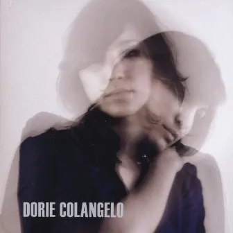 Dorie Colangelo by Dorie Colangelo