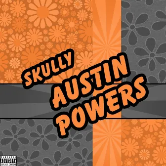 Austin Powers by Skully