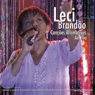 Canções Afirmativas (ao Vivo) by Leci Brandao